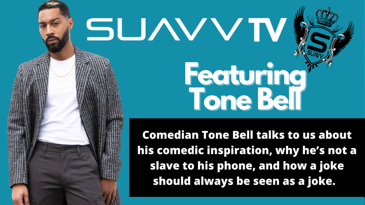 Laughing Through Life: Tone Bell￼